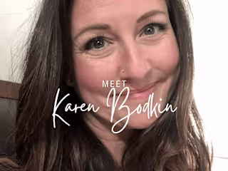 Meet Karen Bodkin