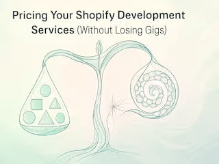 Pricing Your Shopify Development Services (Without Losing Gigs)