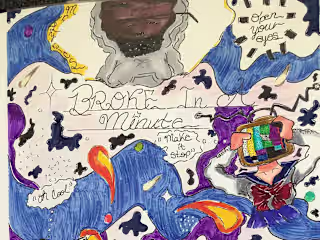 “Broke in a Minute” 🌎😶‍🌫️🤯🫠🤫🌋