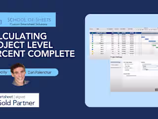 Calculating Project Level Percent Complete in Smartsheet | Scho…