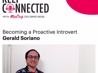 Getting interviewed by Meetup's CEO | Keep Connected Podcast