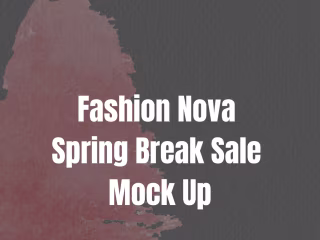 Fashion Nova Spring Break Sale Announcement