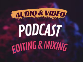 Podcast Editing & Mixing