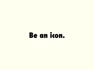 Nike "Be An Icon"