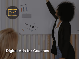 Digital Ads for Coaches