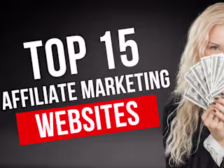15 Best Affiliate Marketing Websites