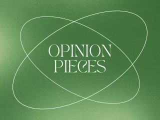 Opinion Pieces