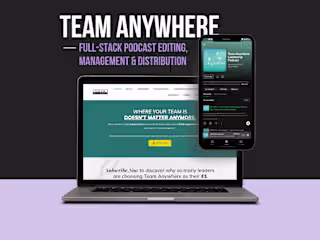 Podcast Production: Team Anywhere