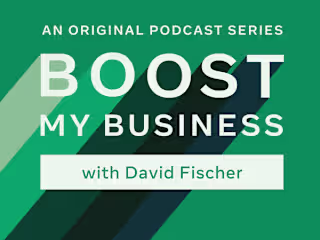 Boost My Business with David Fischer