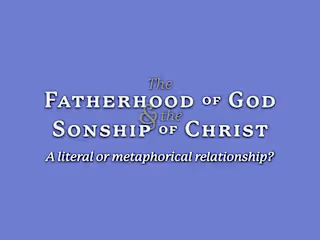 The Fatherhood of God & the Sonship of Christ