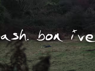 Wash. - Bon Iver (Music Video)