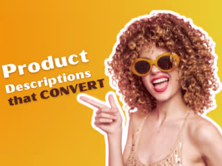 Product Descriptions that Convert