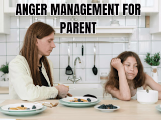 ANGER MANAGEMENT FOR PARENT