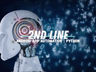 2nd line Android App Automation Project | Digital Marketing Bot…