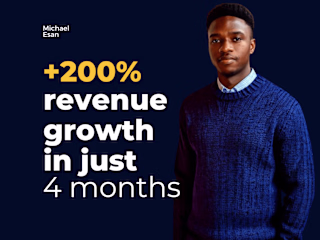 +200% revenue growth in just 4 months
