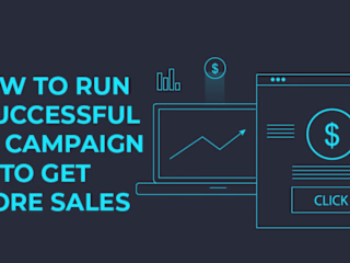 7 Steps To Improving Your PPC Campaign to Generate More Sales