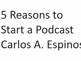 5 Reasons Why You Need to Start a Podcast for Your Business Righ