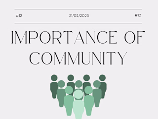IMPORTANCE OF COMMUNITY