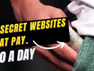 Make money online: 10 Secret Websites that Pay $10 a Day