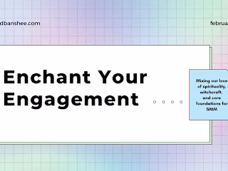 Enchant Your Engagement workshop