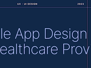 Mobile App Design for Healthcare Provider