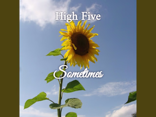 Sometimes - High Five