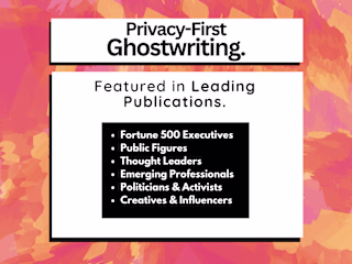 Privacy-First Ghostwriting.