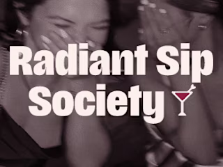 Radiant Sip Society