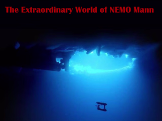 The Extraordinary World of NEMO Mann