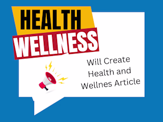 Blogging Project on Health and Wellness