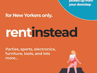 Rent Instead: rent large items so you don't have to store them

