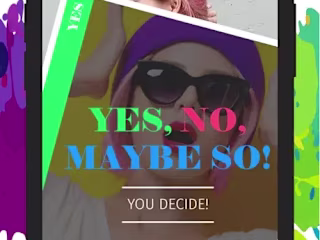 YNMS: Yes No Maybe So