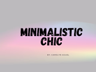 Minimalist Chic