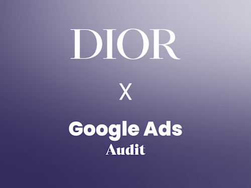 DIOR | Google Ads Account Audit