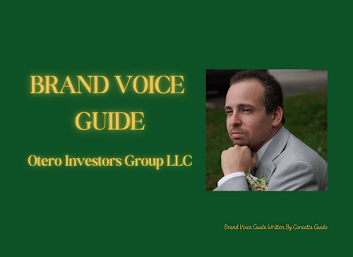 Otero Investors Group LLC Brand Voice Guide