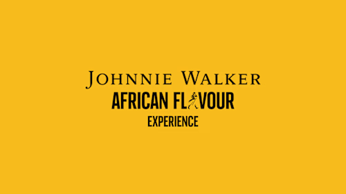 JOHNNIE WALKER: AFRICAN FLAVOUR EXPERIENCE