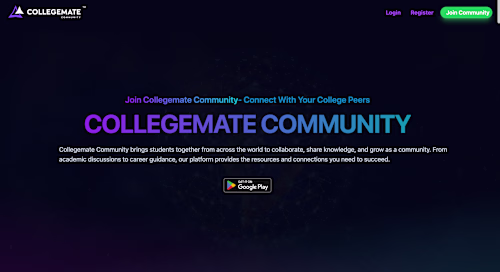Built CollegeMate Community, a platform
