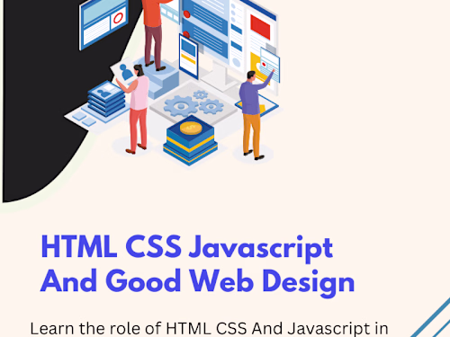 HTML CSS & Javascript And Good Web Design