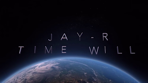 Yung Jay.R- Time Will (Official Music Video) - YouTube