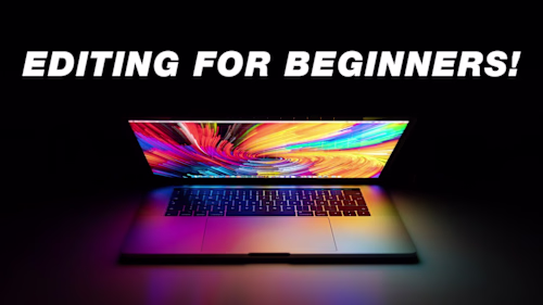 Beginners Guide to Video Editing (Start to Finish) - YouTube