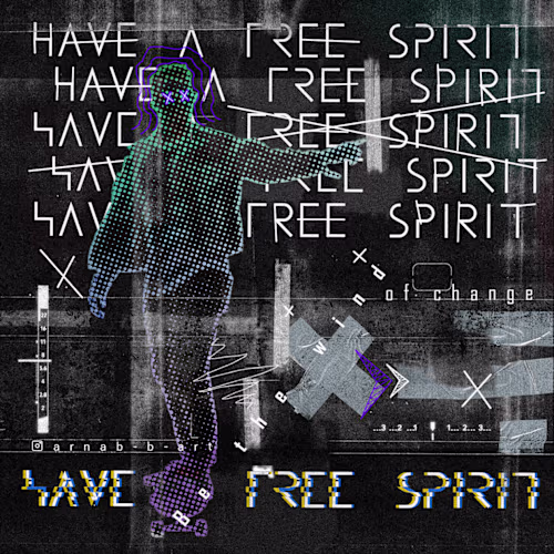 "Have a free spirit" Grunge poster design on Behance