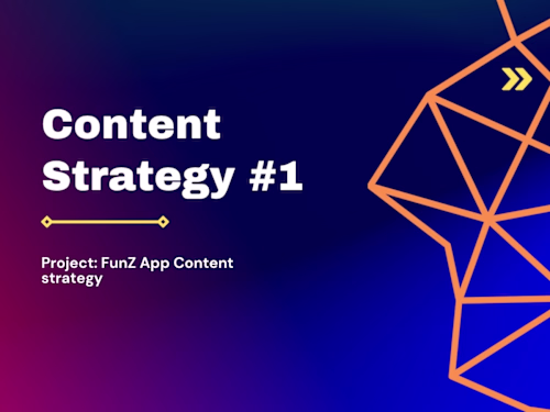 Content Strategy for FunZ Finance