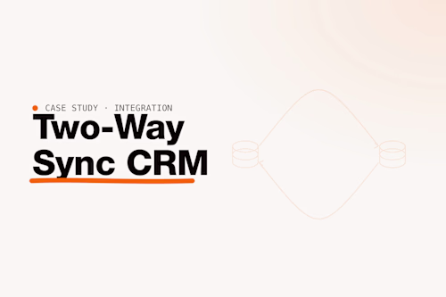 Custom CRM with Two-Way Data Sync