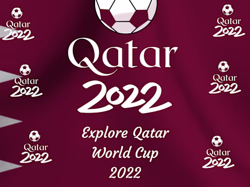 Explore Qatar World Cup 2022