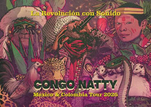 Congo Natty: Mexico & Colombia Tour 2026