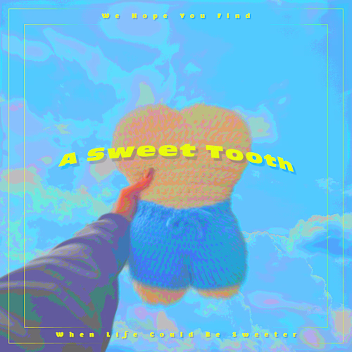 A Sweet Tooth 