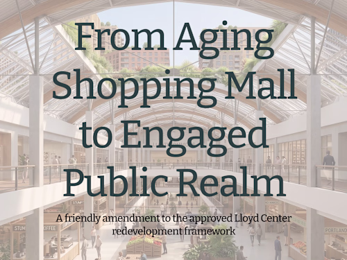 Lloyd Commons: Civic Redevelopment Strategy