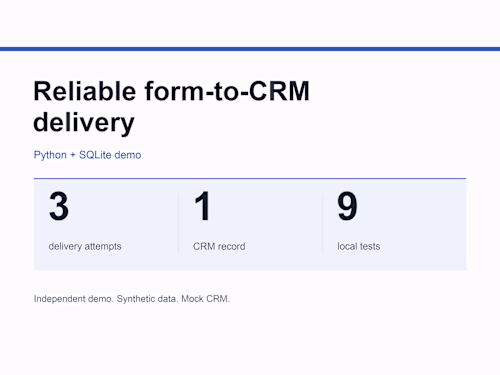 Reliable Form-to-CRM Delivery | Python Demo