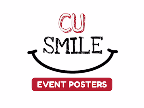 CU Smile - Event Posters