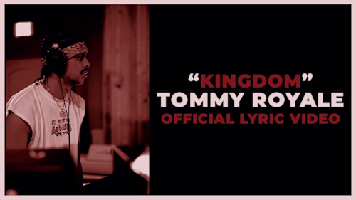 Kingdom - Tommy Royale (Official Lyric Video) - YouTube